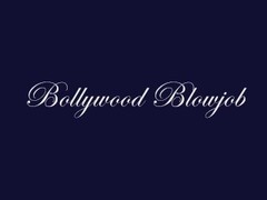 Bollywood Blowjob Thumb