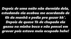 Me acordou as 6 da manh&atilde_ pedindo pra gozar toda cansada do est&aacute_gio e faculdade sem goz Thumb